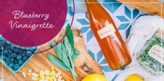Blueberry Vinaigrette Recipe + A Refreshing Summer Drink