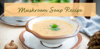 Mushroom Soup Recipe for Winter Wellness