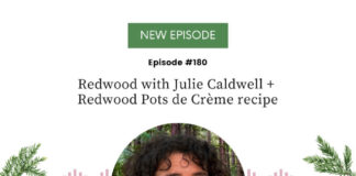Redwood with Julie Caldwell